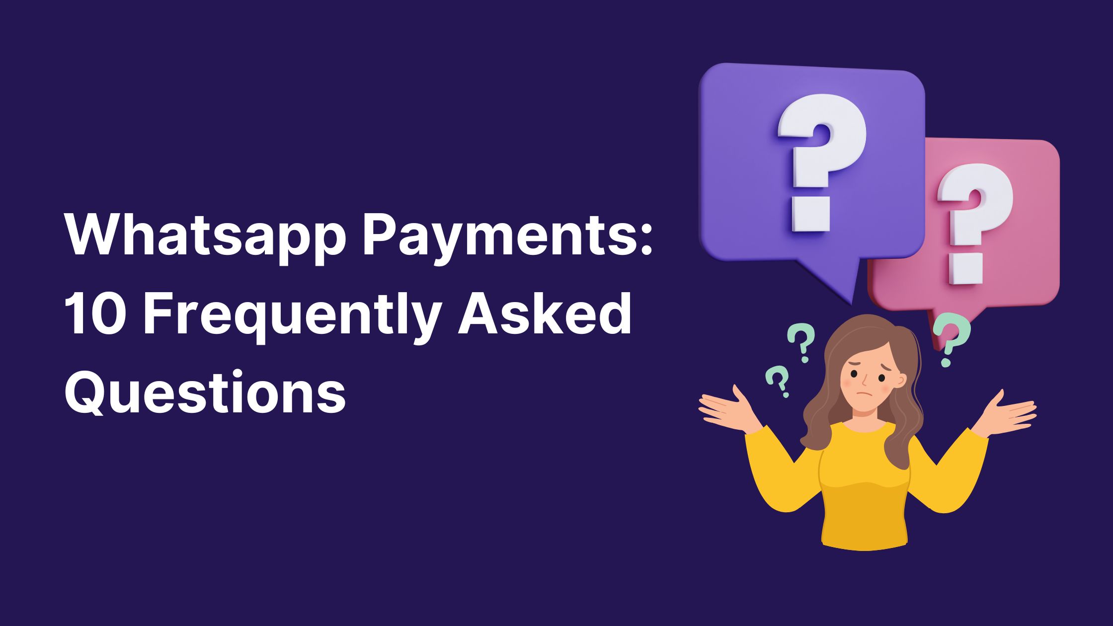 whatsapp-payments-10-frequently-asked-questions-jar-of-knowledge