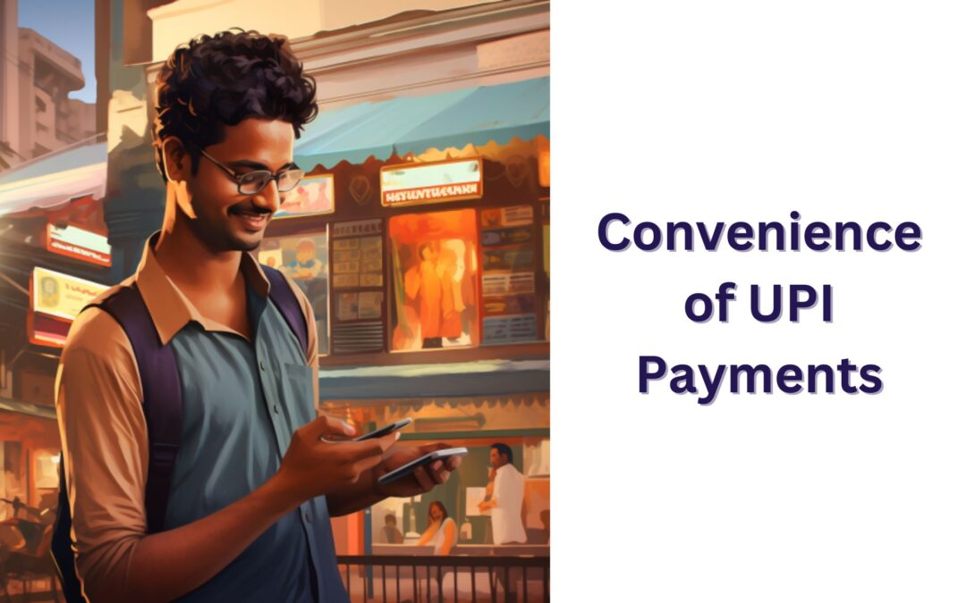 convenience of upi payments