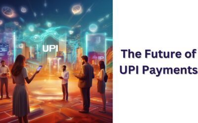 The Future of UPI: Trends and Predictions