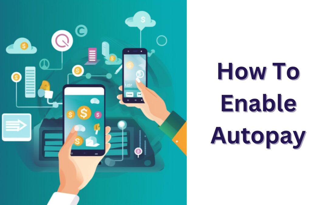 How To Enable UPI Autopay and Its Benefits