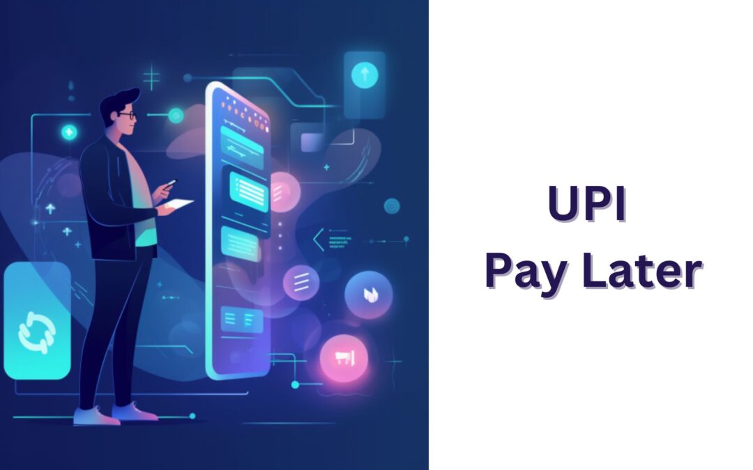 UPI Pay Later