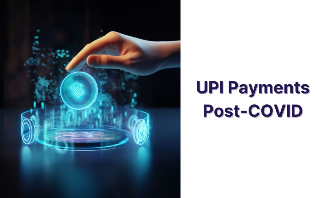 upi payments postcovid contactless