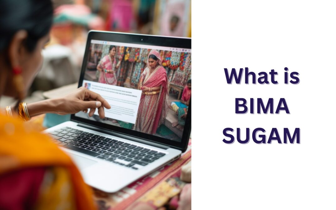 What is BIMA SUGAM