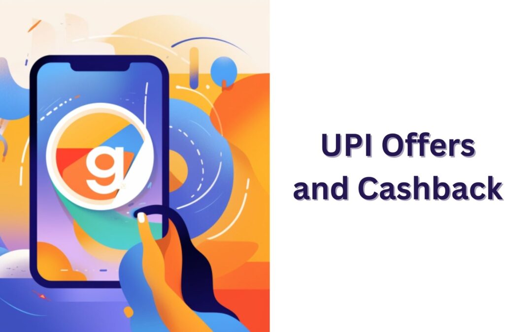 UPI offers and cashback