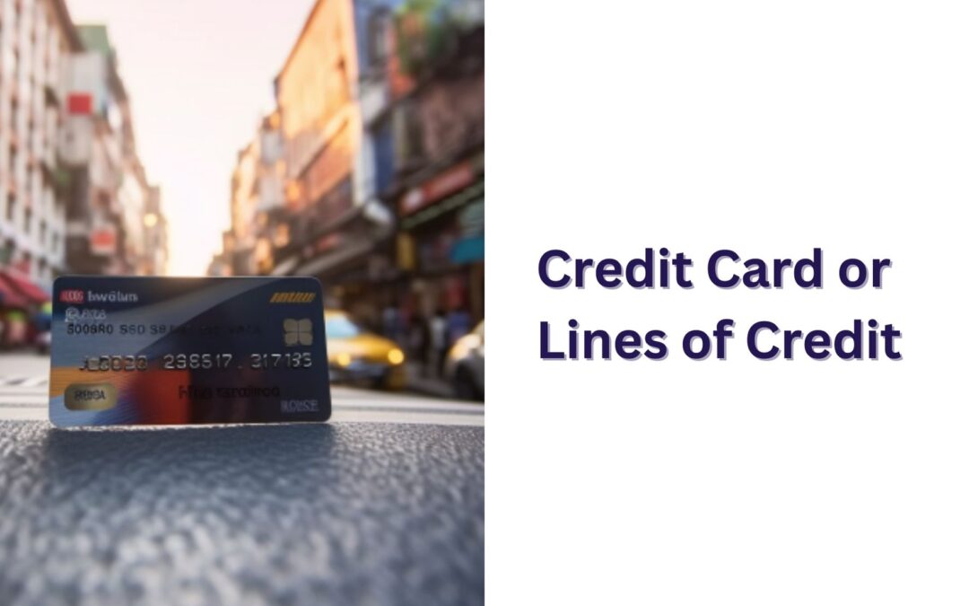 credit card or line of credit