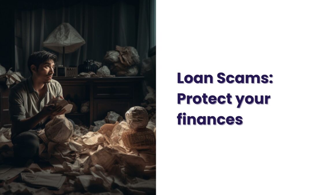 Loan Scams: Protecting Your Finances and Future