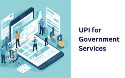 UPI for Government Services: Rise of Digital Governance