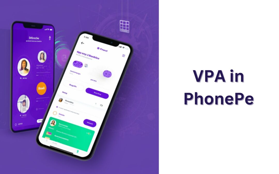 VPA in PhonePe