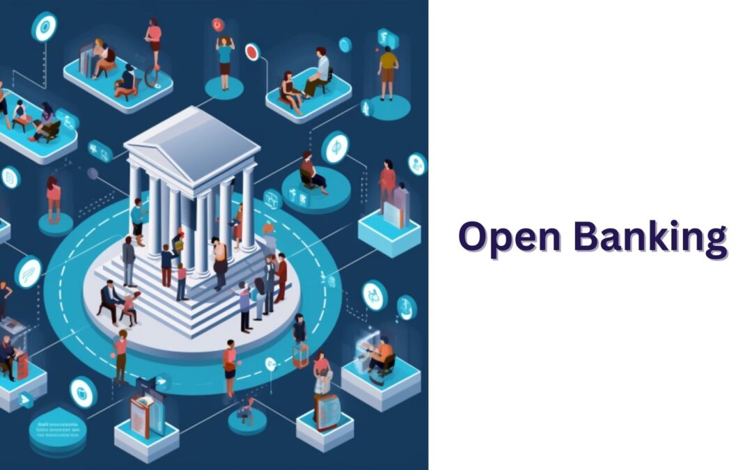 Open Banking: Revolutionizing Financial Landscapes