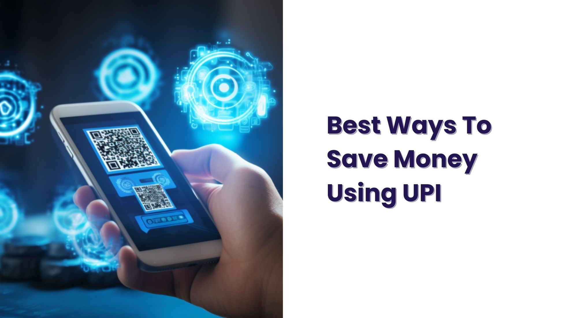 best-ways-to-save-money-using-upi-jar-of-knowledge