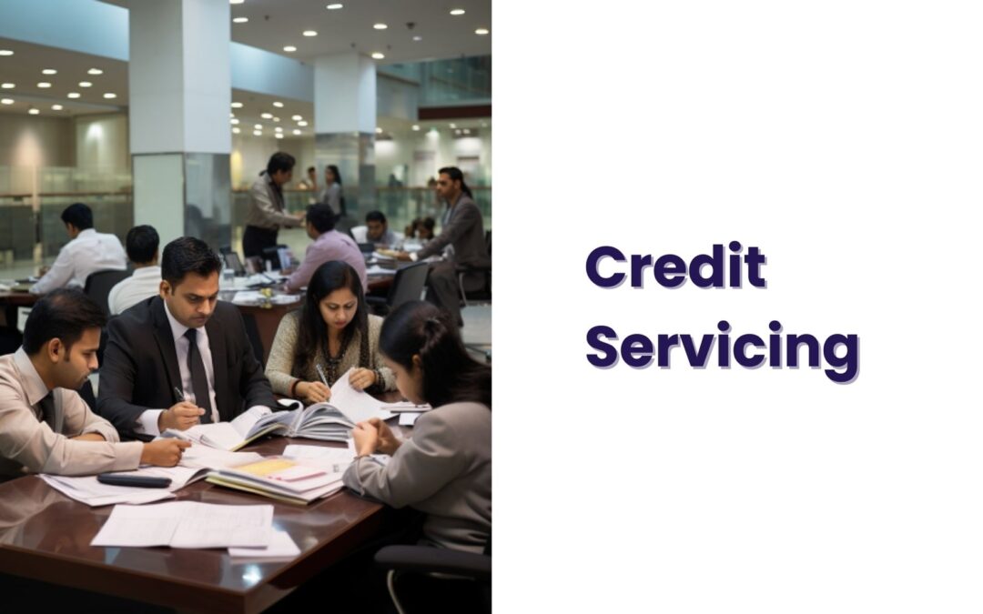 Credit Servicing