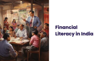 Financial Literacy in India: Importance in Today’s Age