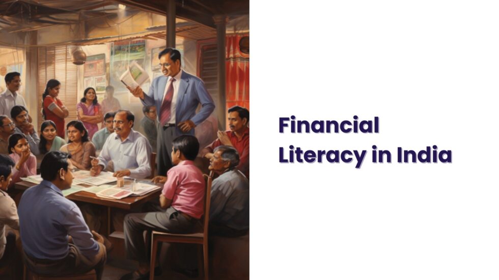 Financial Literacy In India: Importance In Today's Age - Jar Of Knowledge