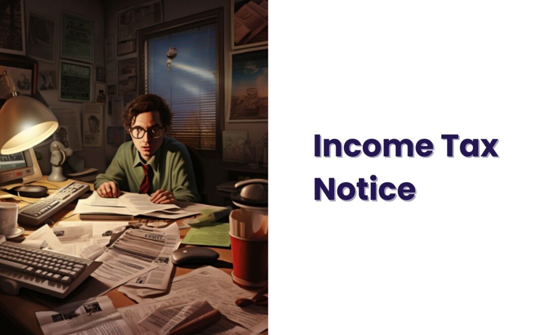 Income Tax Notice