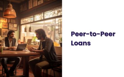 Peer-to-Peer Loans: Transforming The Financial Landscape