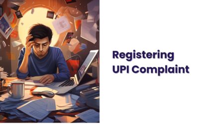 UPI Complaint – How To Register One in India