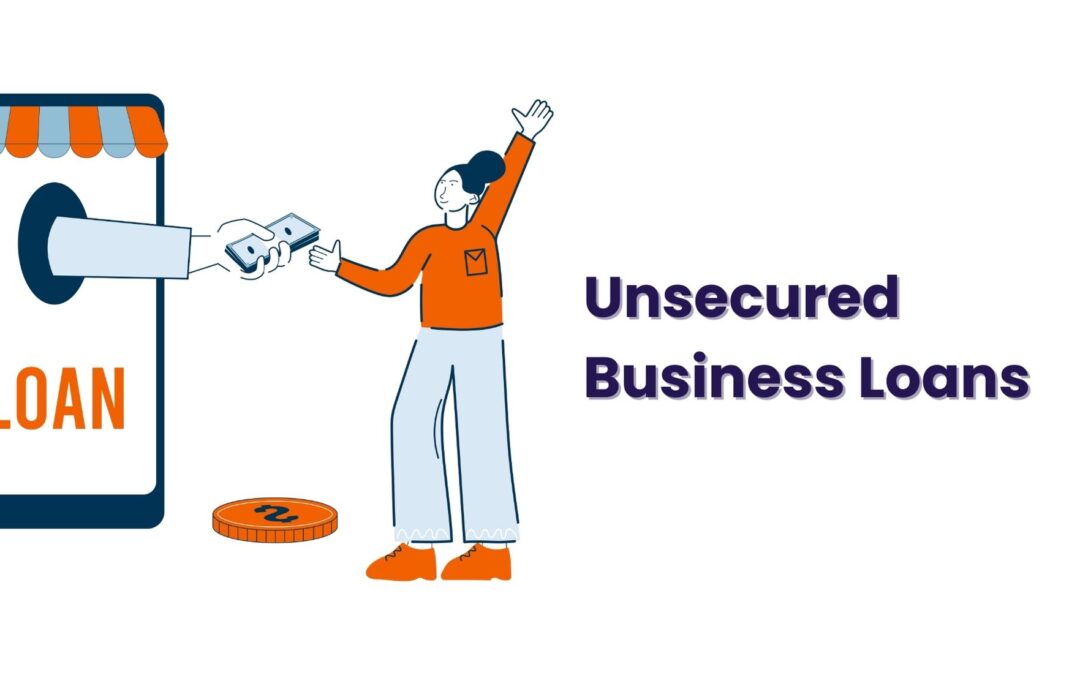 Unsecured Business Loans