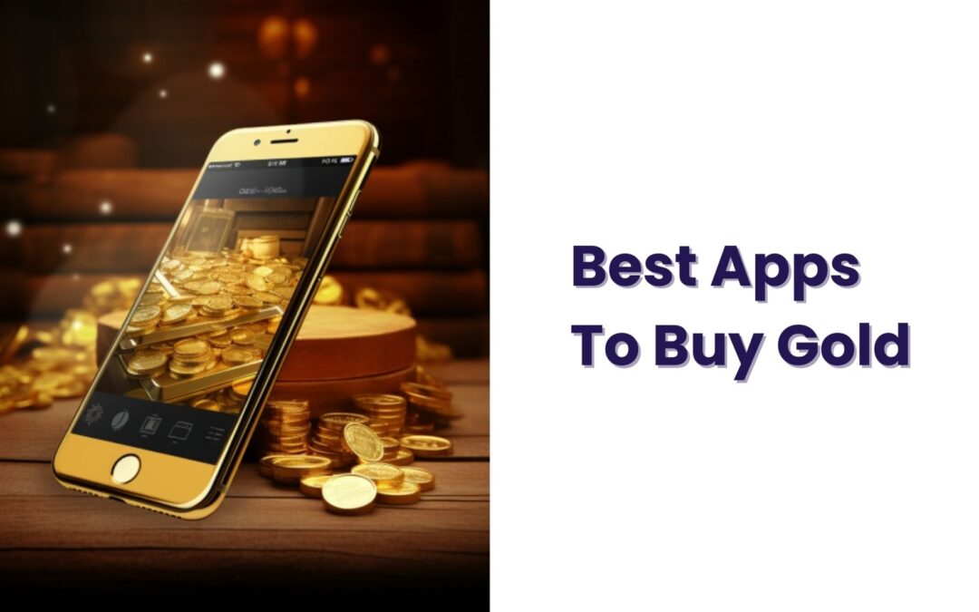 best apps to buy gold