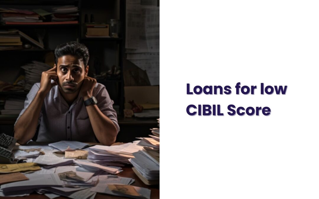 loan for low cibil score