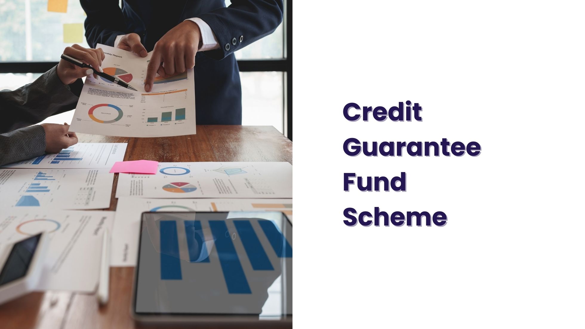 Credit Guarantee Fund Scheme - All You Need To Know - Jar of Knowledge 