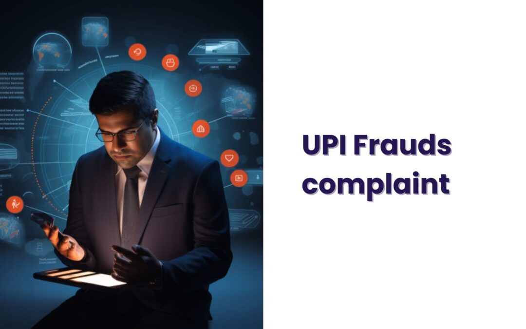 UPI Fraud complaint